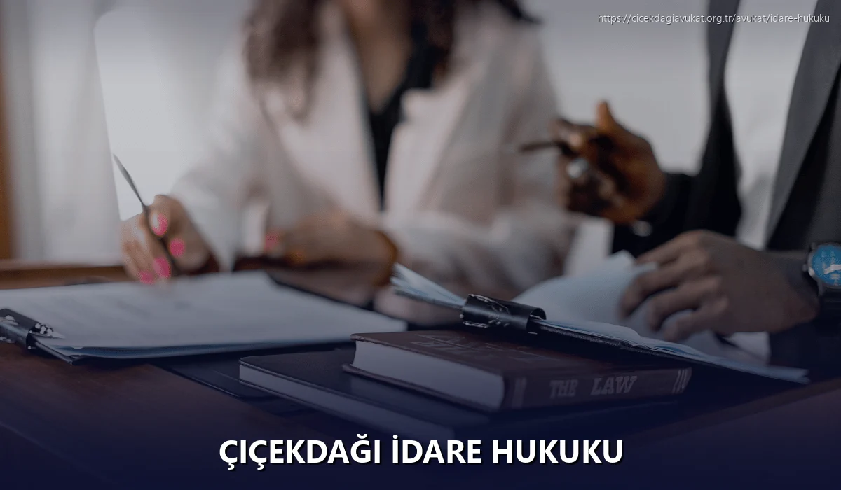 Çiçekdaği İdare Hukuku