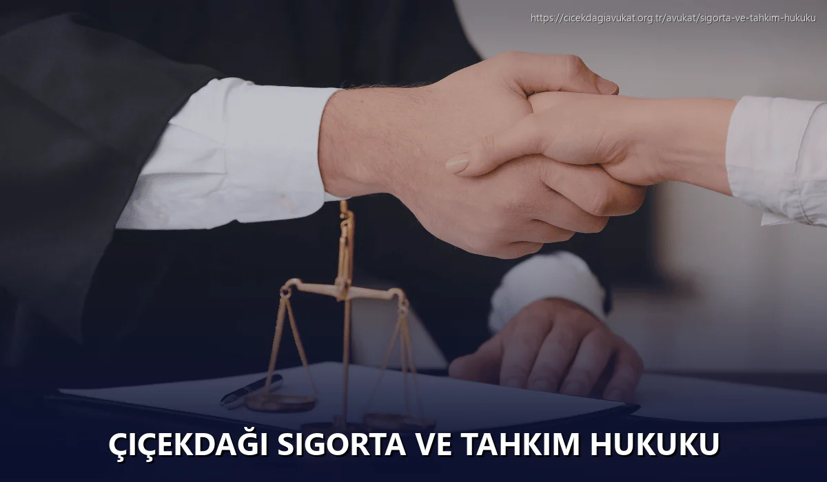 Çiçekdaği Sigorta ve Tahkim Hukuku
